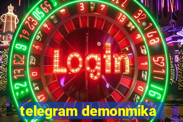 telegram demonmika